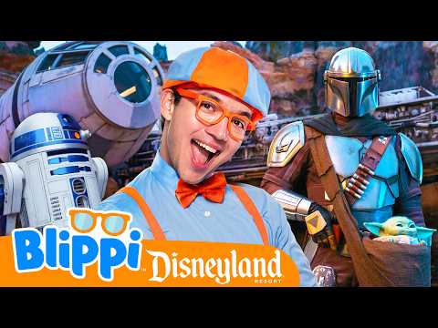 Blippi Visits Star Wars: Galaxy's Edge at Disneyland Resort (Supported by Disney!)